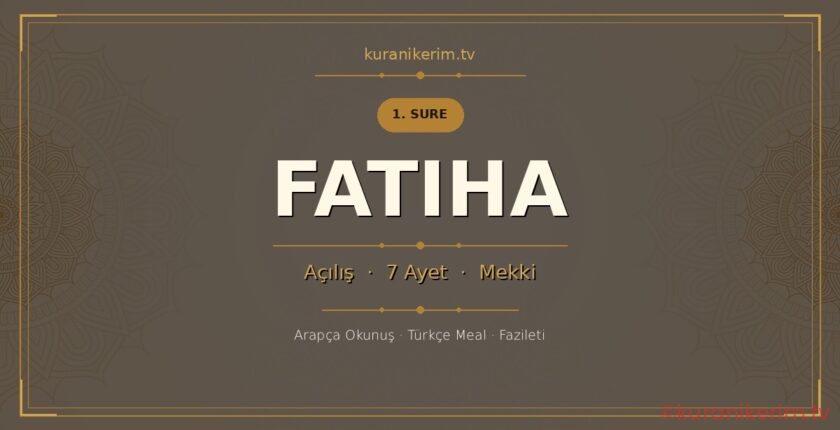 Fatiha Suresi Okunuşu, Meali ve Anlamı