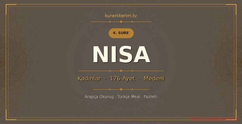Nisa Suresi Okunuşu, Meali ve Anlamı