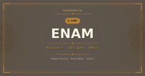 Enam Suresi Okunuşu, Meali ve Anlamı