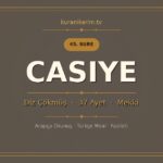 Casiye Suresi Okunuşu, Meali ve Anlamı