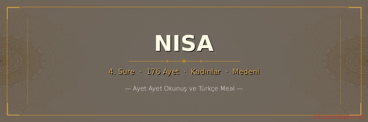 Nisa Suresi okunuşu