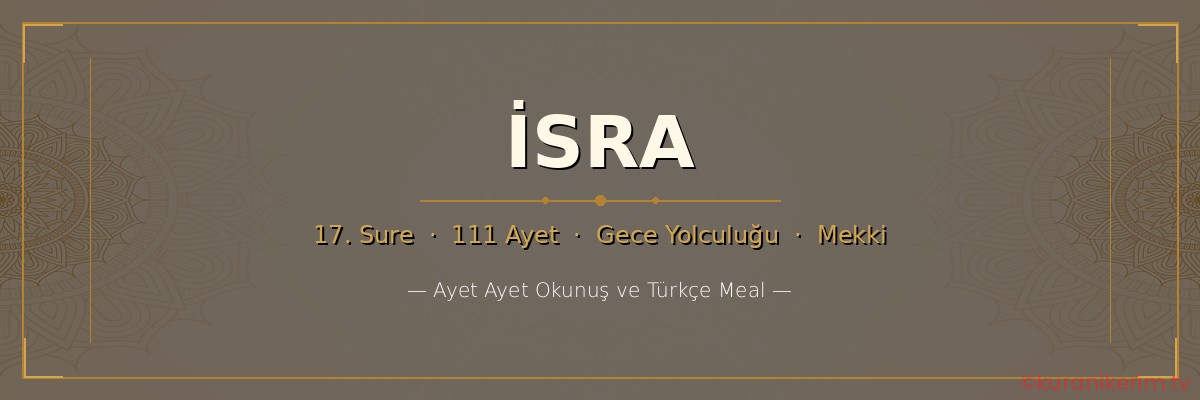 İsra Suresi okunuşu