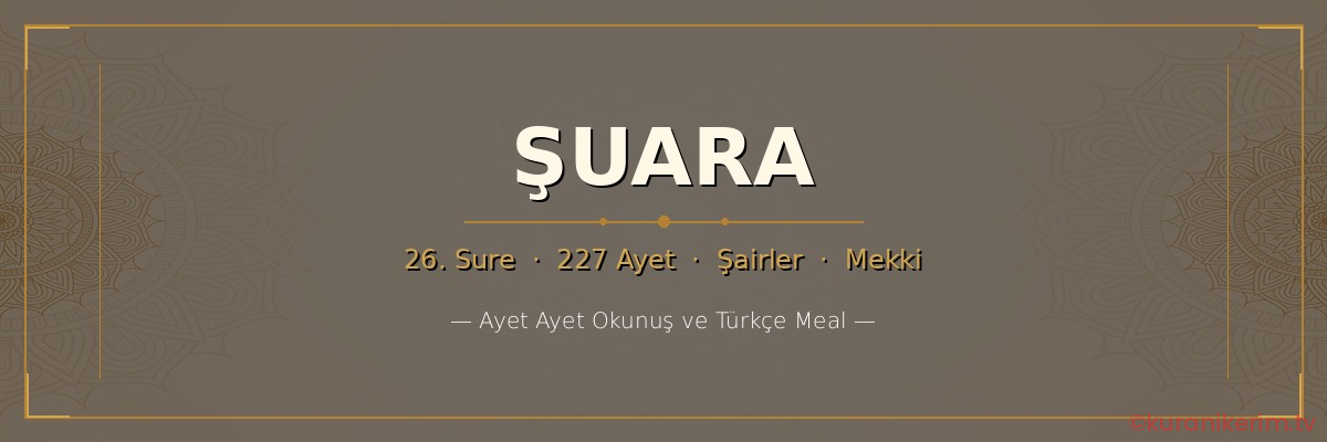 Şuara Suresi okunuşu