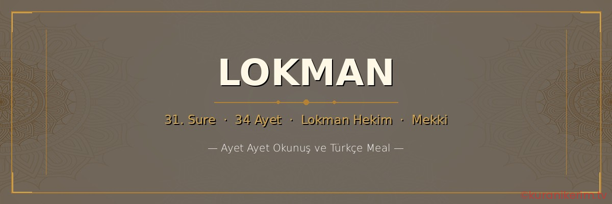 Lokman Suresi okunuşu