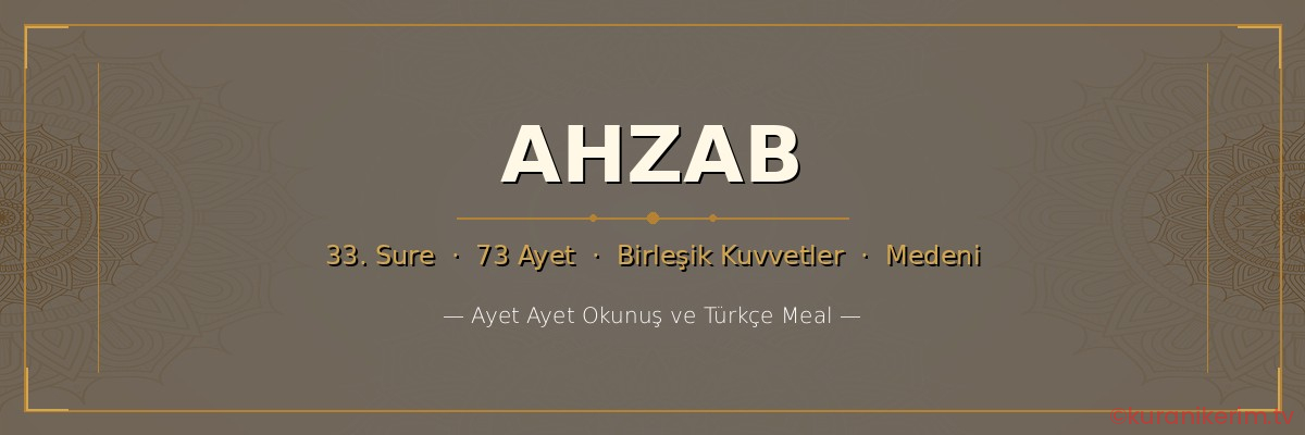 Ahzab Suresi okunuşu