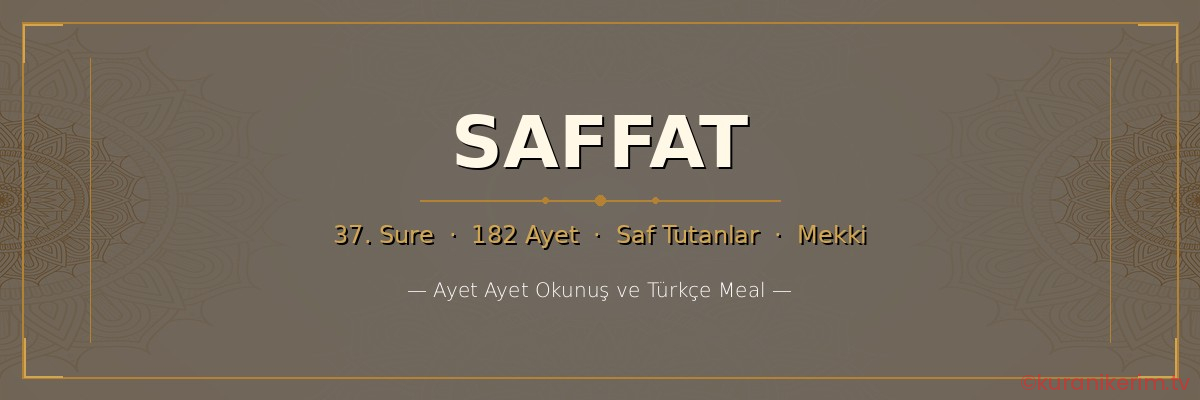 Saffat Suresi okunuşu
